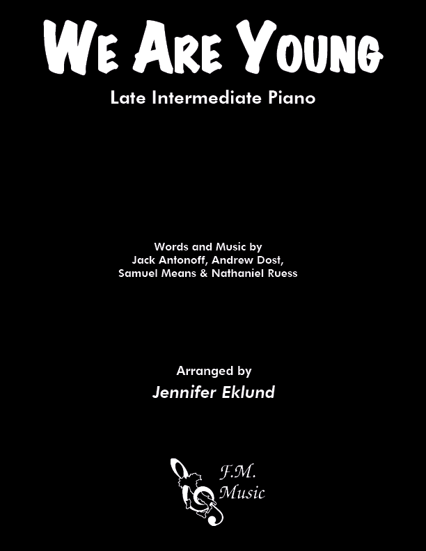 We Are Young (Late Intermediate Piano)